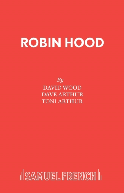 Robin Hood : A Musical Celebration, Paperback / softback Book