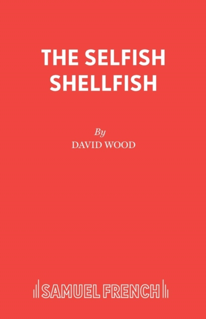 Selfish Shellfish, Paperback / softback Book