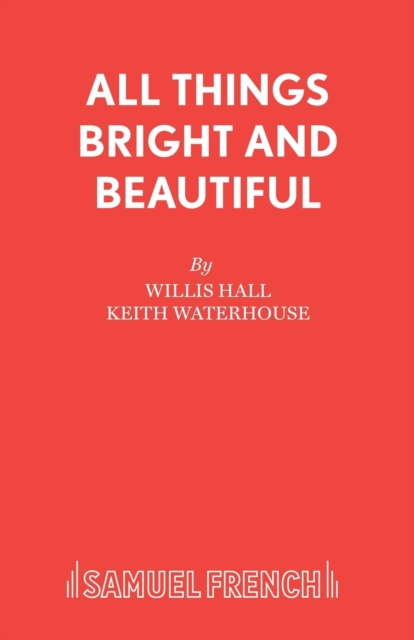 All Things Bright and Beautiful, Paperback / softback Book