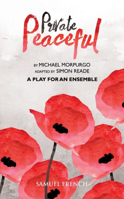 Private Peaceful a Play for an Ensemble, Paperback / softback Book