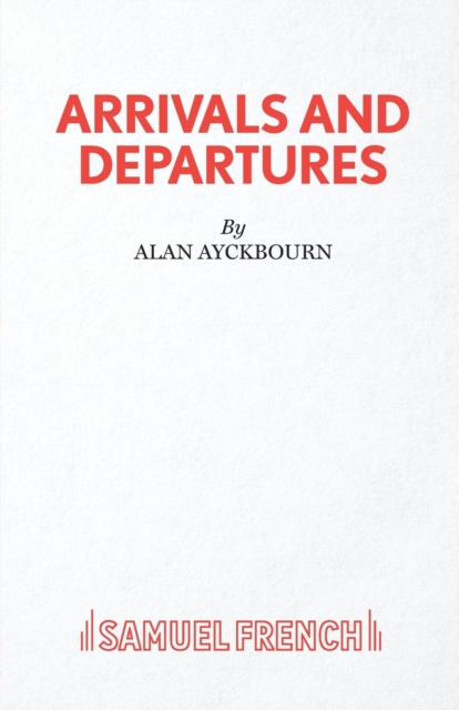 Arrivals and Departures, Paperback / softback Book