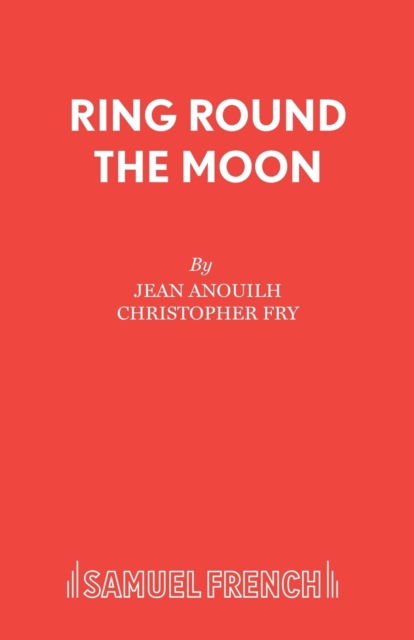 Ring Round the Moon, Paperback / softback Book