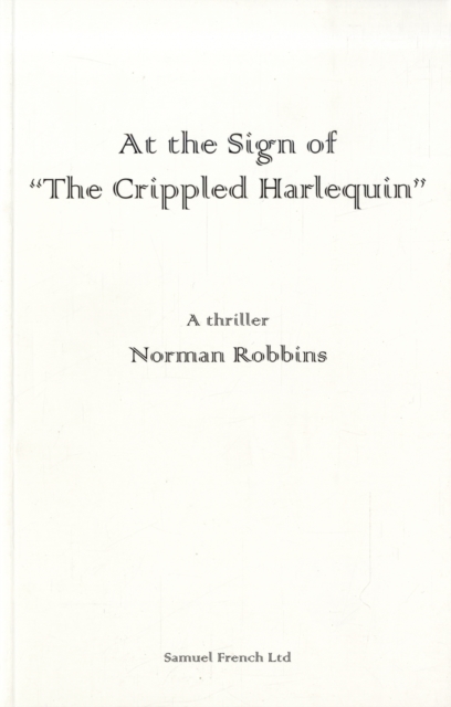 At the Sign of the Crippled Harlequin, Paperback / softback Book