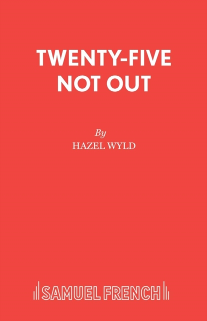 Twenty-five Not Out, Paperback / softback Book