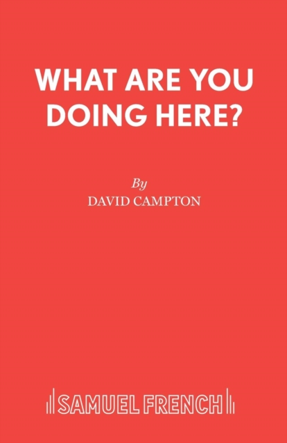 What are You Doing Here?, Paperback / softback Book