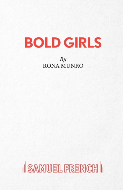 Bold Girls, Paperback / softback Book