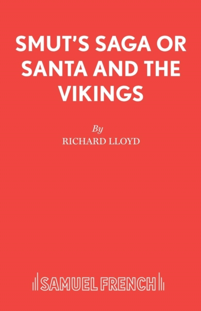 Smut's Saga or Santa and the Vikings, Paperback / softback Book