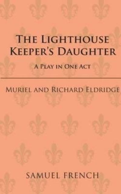 The Lighthouse Keeper's Daughter, Paperback / softback Book