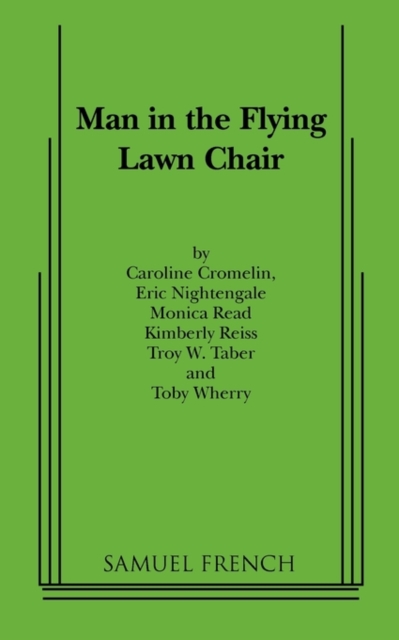 Man in the Flying Lawn Chair, Paperback / softback Book