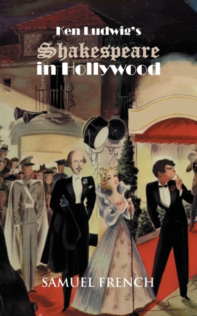 Ken Ludwig's Shakespeare in Hollywood, Paperback / softback Book