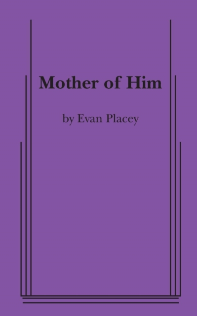 Mother of Him, Paperback / softback Book