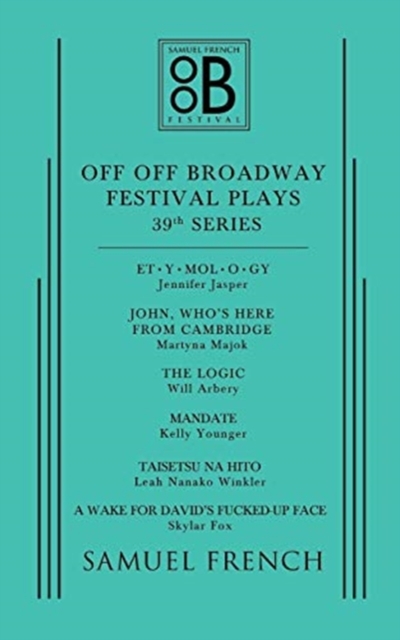 Off Off Broadway Festival Plays, 39th Series, Paperback / softback Book