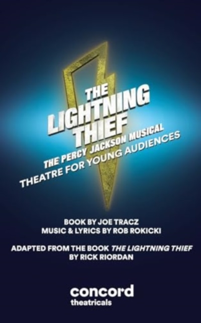 The Lightning Thief (Theatre for Young Audiences), Paperback / softback Book