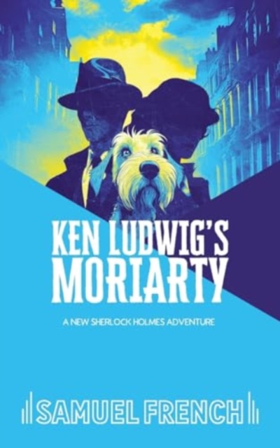 Ken Ludwig's Moriarty, Paperback / softback Book