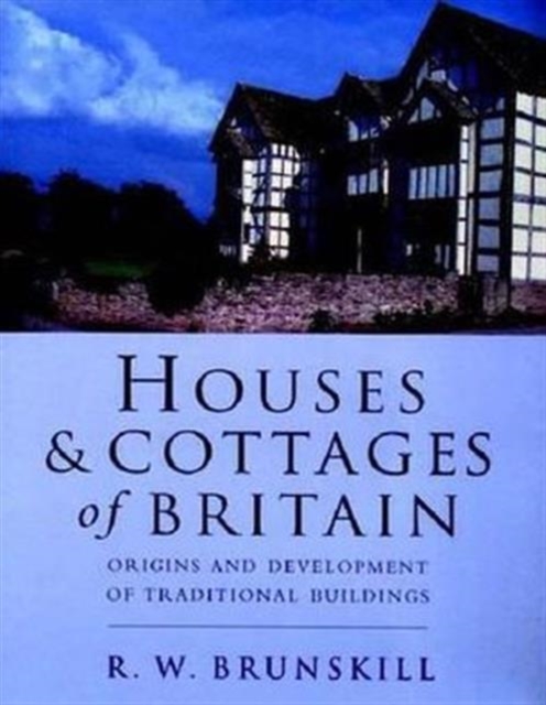 Houses and Cottages of Britain, Paperback / softback Book