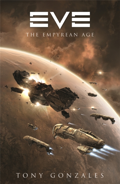Eve : The Empyrean Age, Paperback / softback Book