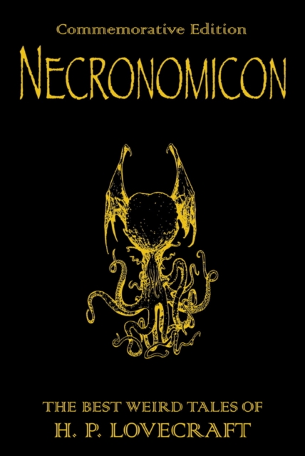 Necronomicon : The Best Weird Tales of H.P. Lovecraft, EPUB eBook