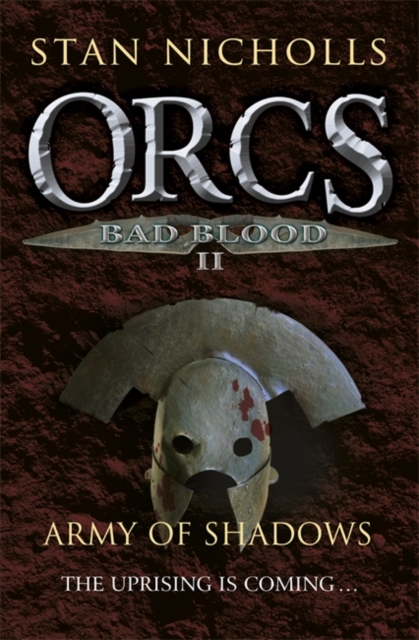 Orcs Bad Blood II : Army of Shadows, Paperback / softback Book