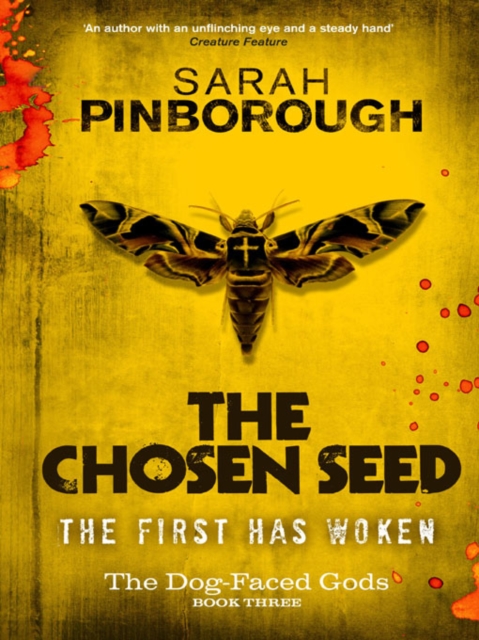 The Chosen Seed : The Dog-Faced Gods Book Three, EPUB eBook