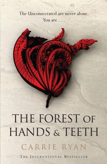 The Forest of Hands and Teeth : The unputdownable post-apocalyptic masterpiece, EPUB eBook