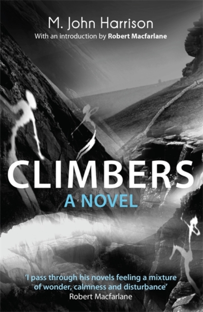 Climbers : A Novel, Paperback / softback Book