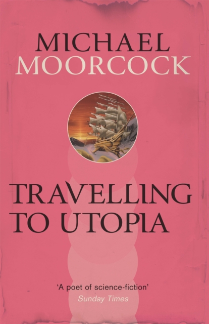 Travelling to Utopia, Paperback / softback Book