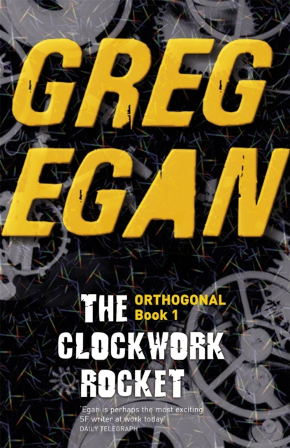 The Clockwork Rocket : Orthogonal Book One, Paperback / softback Book