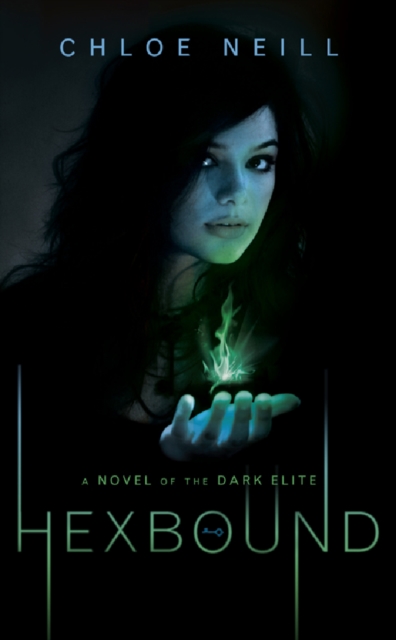 Hexbound : A Novel of the Dark Elite, EPUB eBook