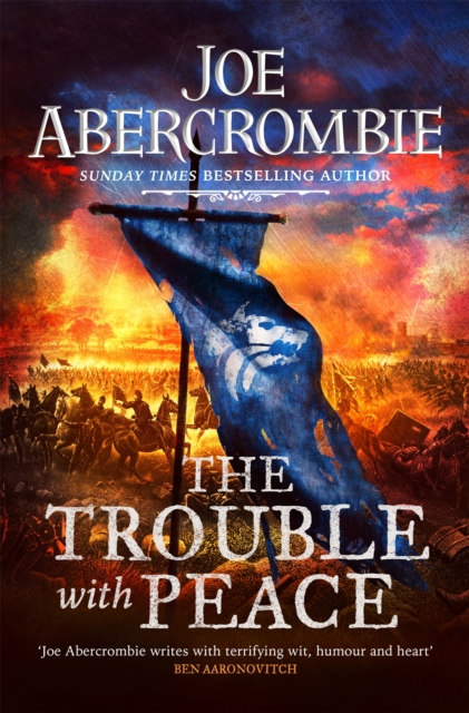 The Trouble With Peace : The Gripping Sunday Times Bestselling Fantasy, Paperback / softback Book