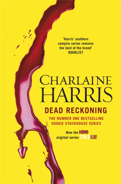 Dead Reckoning : A True Blood Novel, Paperback / softback Book