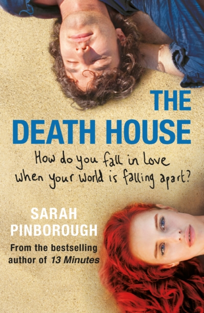 The Death House : A dark and bittersweet tale that will break your heart and make you smile in equal measure, EPUB eBook
