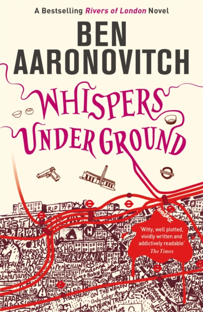 Whispers Under Ground : Book 3 in the #1 bestselling Rivers of London series, EPUB eBook