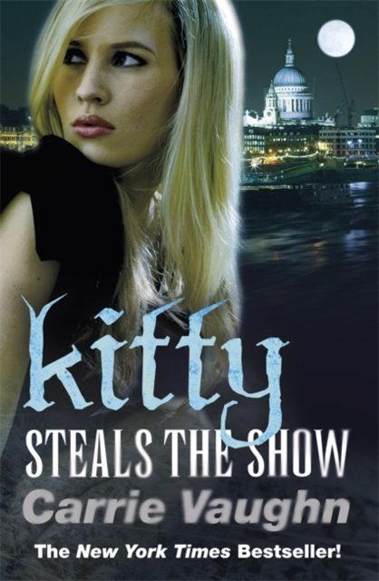 Kitty Steals the Show, Paperback / softback Book
