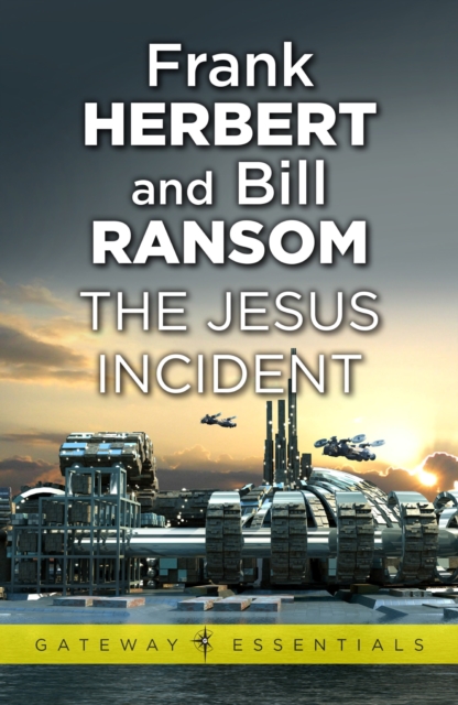 The Jesus Incident : Pandora Sequence Book 2, EPUB eBook