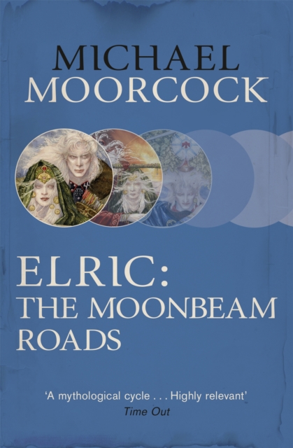 Elric: The Moonbeam Roads,  Book
