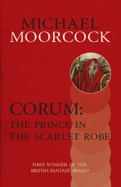 Corum: The Prince in the Scarlet Robe, Paperback / softback Book