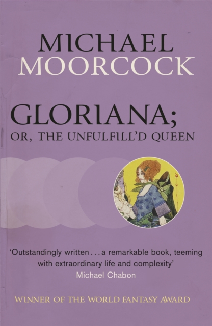 Gloriana; or, The Unfulfill'd Queen, Paperback / softback Book