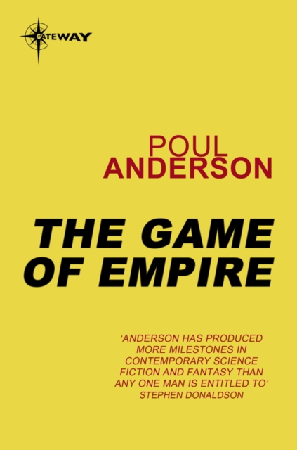 The Game of Empire : A Flandry Book, EPUB eBook