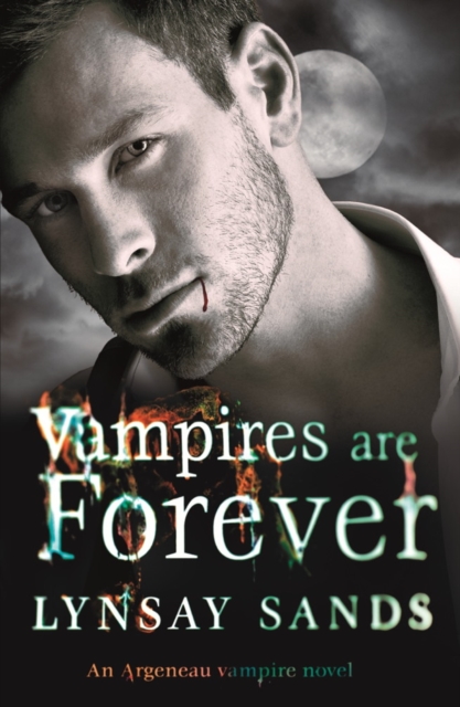 Vampires are Forever : Book Eight, EPUB eBook