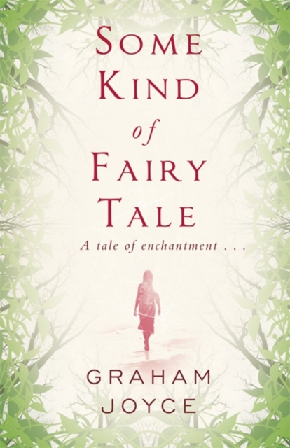 Some Kind of Fairy Tale, Paperback / softback Book