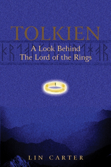 Tolkien: A Look Behind The Lord Of The Rings : A Look Behind The Lord Of The Rings, EPUB eBook