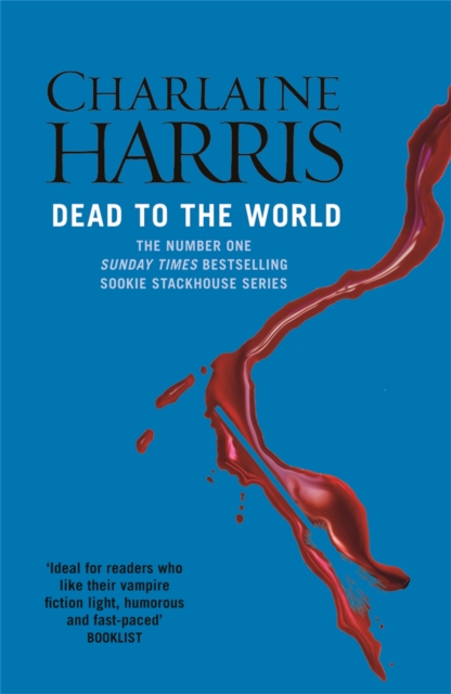 Dead To The World : A True Blood Novel, Paperback / softback Book