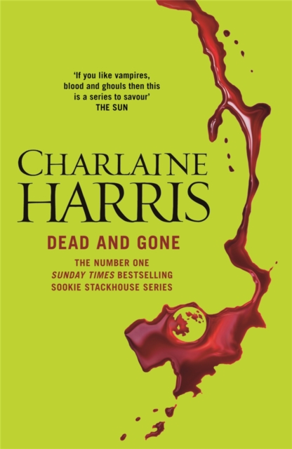 Dead and Gone, Paperback / softback Book