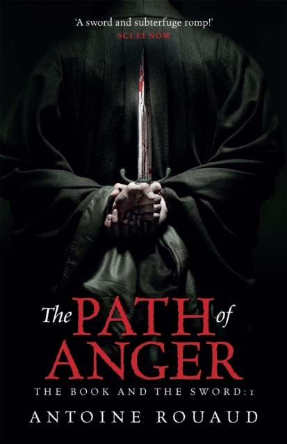 The Path of Anger : The Book and the Sword: 1, Paperback / softback Book