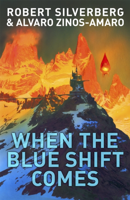 When The Blue Shift Comes, Paperback / softback Book