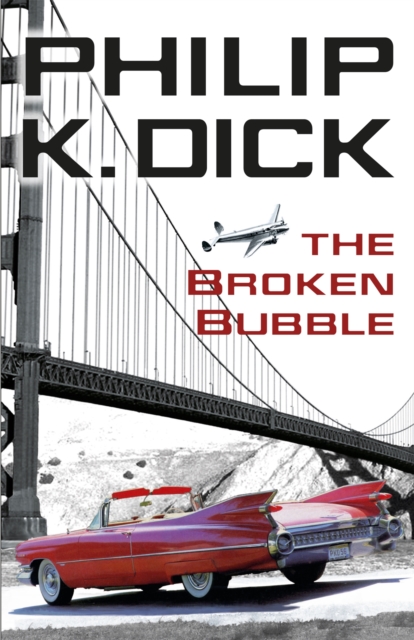 The Broken Bubble, Paperback / softback Book