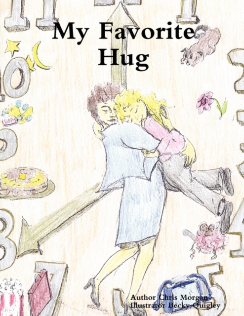 My Favorite Hug, Paperback / softback Book