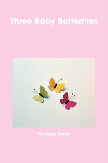 Three Baby Butterflies, Paperback / softback Book