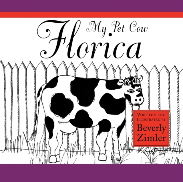 My Pet Cow Florica, Paperback / softback Book