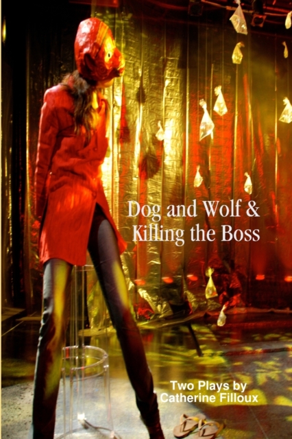 Dog and Wolf & Killing the Boss, Paperback / softback Book